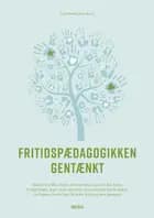 Fritidspædagogikken gentænkt