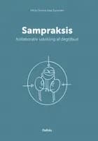 Sampraksis af Micki Sonne Kaa Sunesen