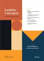Ledelse i Morgen, Årgang 26, Nr. 5, Marts 2023 af Lasse Reichstein, Micki Sonne Kaa Sunesen og Henrik Bjørnemose Andersen