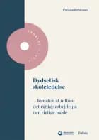 Dydsetisk skoleledelse af Viviane Robinson