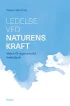 Ledelse ved naturens kraft