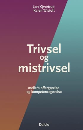 Trivsel og mistrivsel af Lars Qvortrup