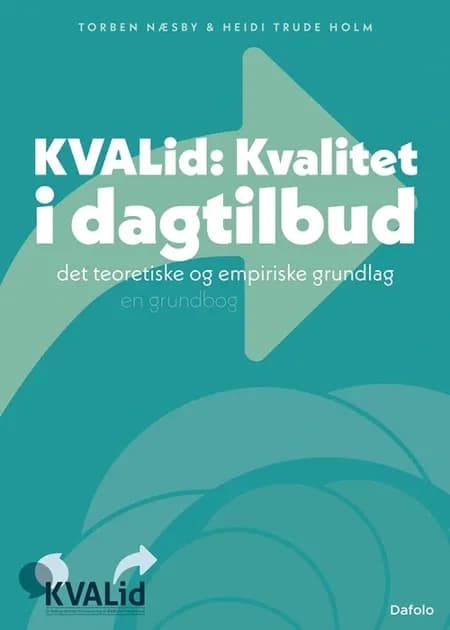 Kvalitet i dagtilbud af Torben Næsby