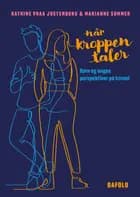 Når kroppen taler af Katrine Vraa Justenborg og Marianne Sommer