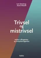 Trivsel og mistrivsel E-bog af Lars Qvortrup og Karen Wistoft
