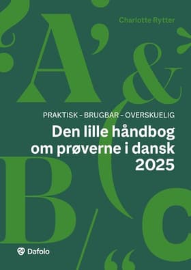 Den lille håndbog om prøverne i dansk af Charlotte Rytter