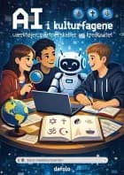 AI i kulturfagene af Esben Bækkelund Jensen
