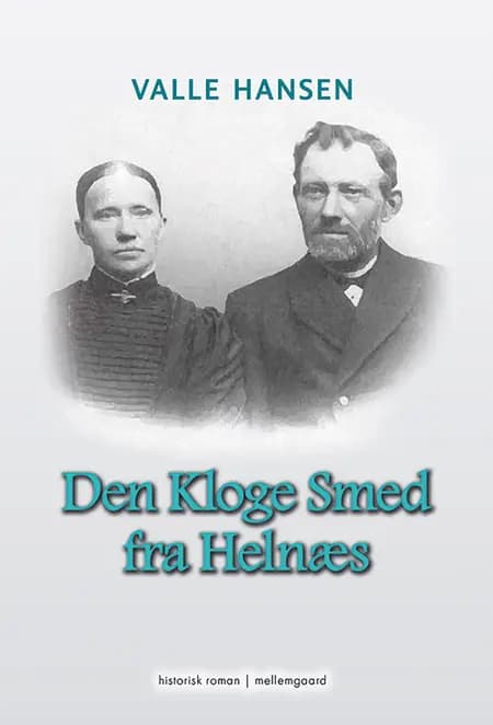 Den Kloge Smed fra Helnæs af Valle Hansen
