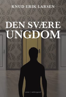 Den svære ungdom af Knud Erik Larsen