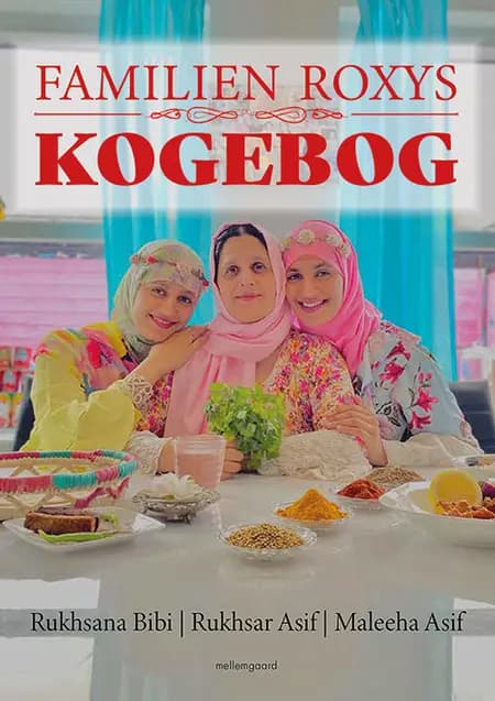 Familien Roxys kogebog af Rukhsar Asif