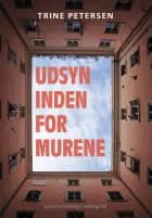 Udsyn inden for murene