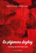 En plejemors dagbog – hambug og kæltringestreger