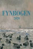 Fynbogen 2020 af Finn Ørsted Andersen, Jane Jegind, Torben Hangaard, Jane Heitmann, Arne Ipsen, Anders W. Berthelsen, Randi Faxøe Rissom, Max Rask, Jørgen Nancke, Anette Guldager Boye og Lise Søelund