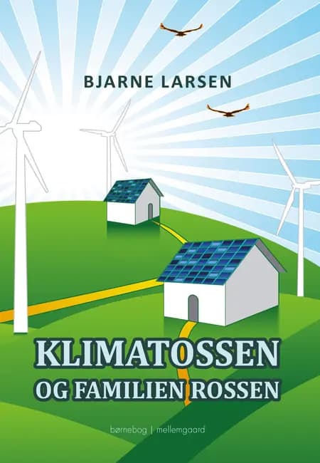 limatossen og familien Rossen af Bjarne Larsen