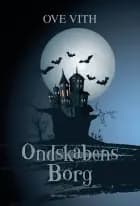 Ondskabens borg