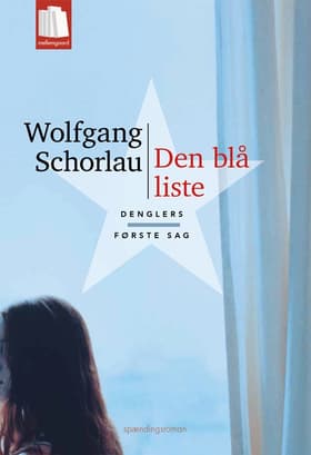 Den blå liste af Wolfgang Schorlau