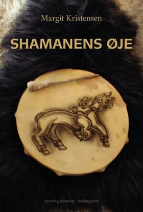Shamanens øje af Margit Kristensen