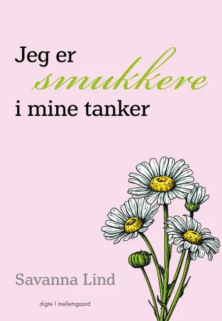 Jeg er smukkere i mine tanker af Savanna Lind