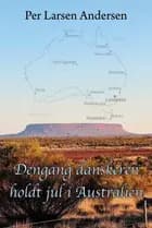 Dengang danskeren holdt jul i Australien