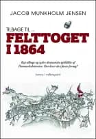 Tilbage til ... Felttoget i 1864