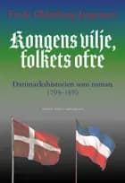 Kongens vilje, folkets ofre