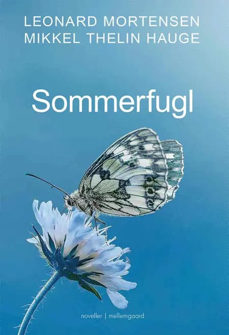 Sommerfugl af Leonard Mortensen