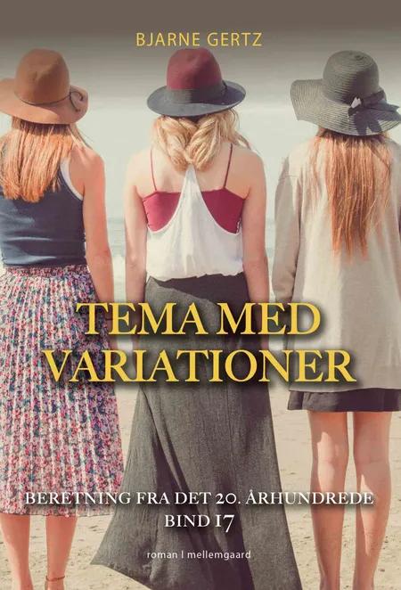 Tema med variationer af Bjarne Gertz