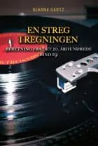 En streg i regningen af Bjarne Gertz