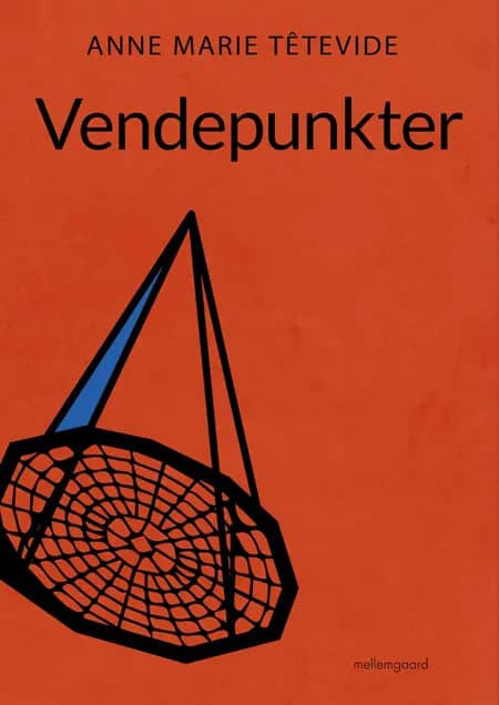 Vendepunkter af Anne Marie Têtevide