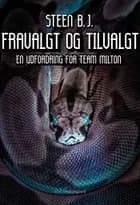 Fravalgt og tilvalgt