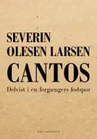 Cantos - Delvist i en forgængers fodspor