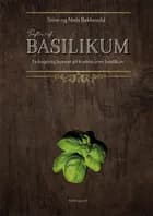 Duften af basilikum af Stine Bekkevold og Niels Bekkevold