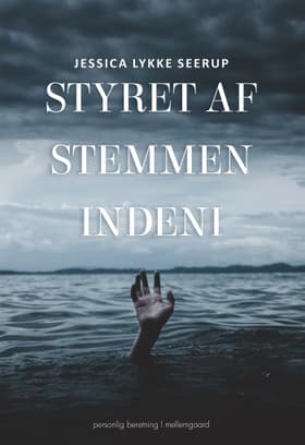 Styret af stemmen indeni af Jessica Lykke Seerup