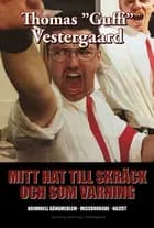 Mitt hat till skräck och som varning
