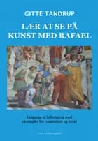 Lær at se på kunst med Rafael