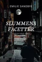 Slummens facetter af Emilie Sandbye