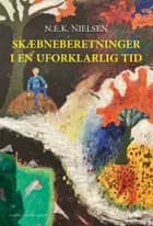 Skæbneberetninger af N.E.K. Nielsen
