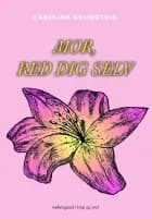 Mor, red dig selv