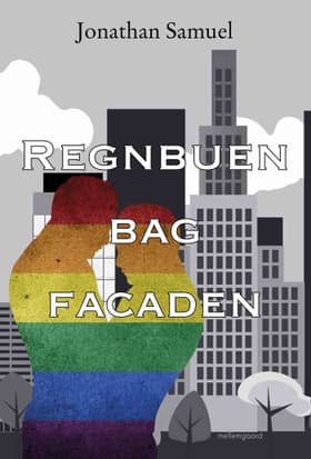 Regnbuen bag facaden af Jonathan Samuel