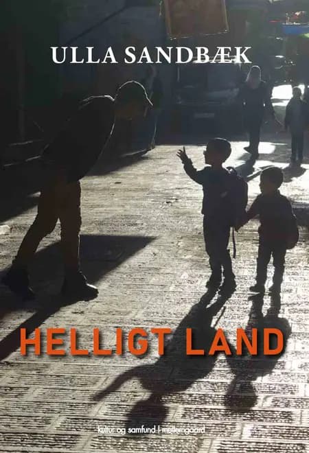 Helligt land af Ulla Sandbæk
