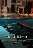 Musikkollektivet af Bjarne Gertz