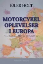Motorcykeloplevelser i Europa