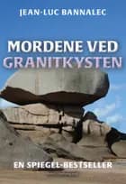 Mordene ved granitkysten