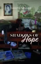 Shadows of Hope