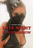 Late Night Evighedsshow