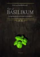 Duften af basilikum af Niels Bekkevold og Stine Bekkevold