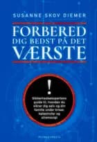 Forbered dig bedst på det værste af Susanne Skov Diemer