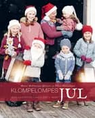 Klompelompes jul af Hanne Andreassen Hjelmås og Torunn Steinsland