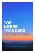 Den blå himmel af Tor Nørretranders