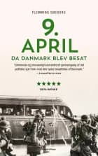 9. april. Da Danmark blev besat